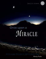 Marty Parks : Once Upon a Miracle : SATB : Songbook : 0834175568