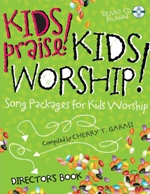 Kids Praise! Kids Worship!