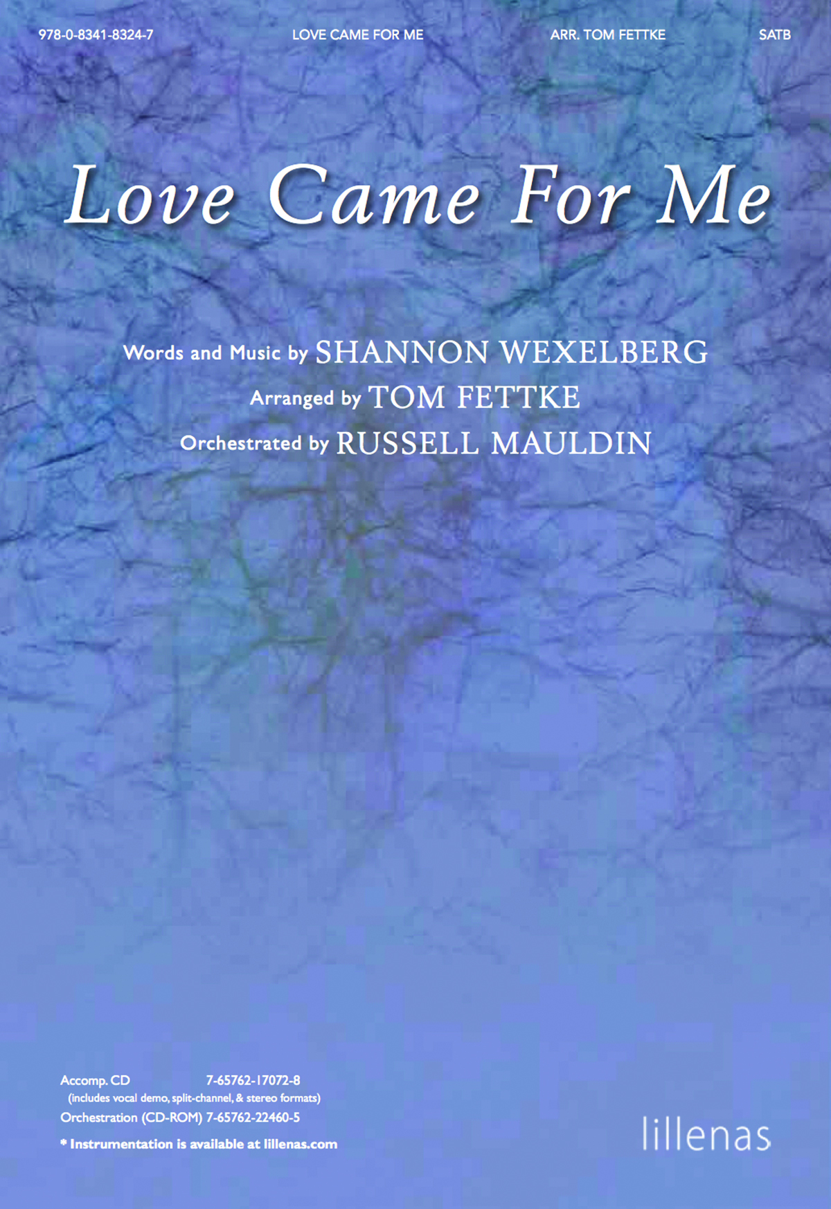 Love Came For Me