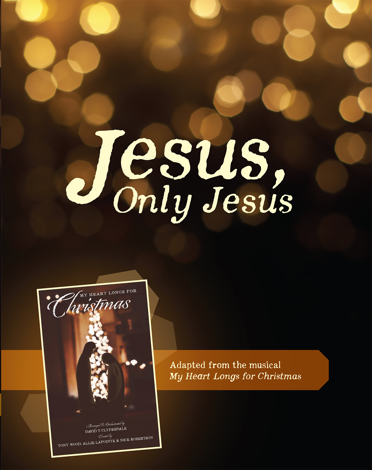 Jesus, Only Jesus