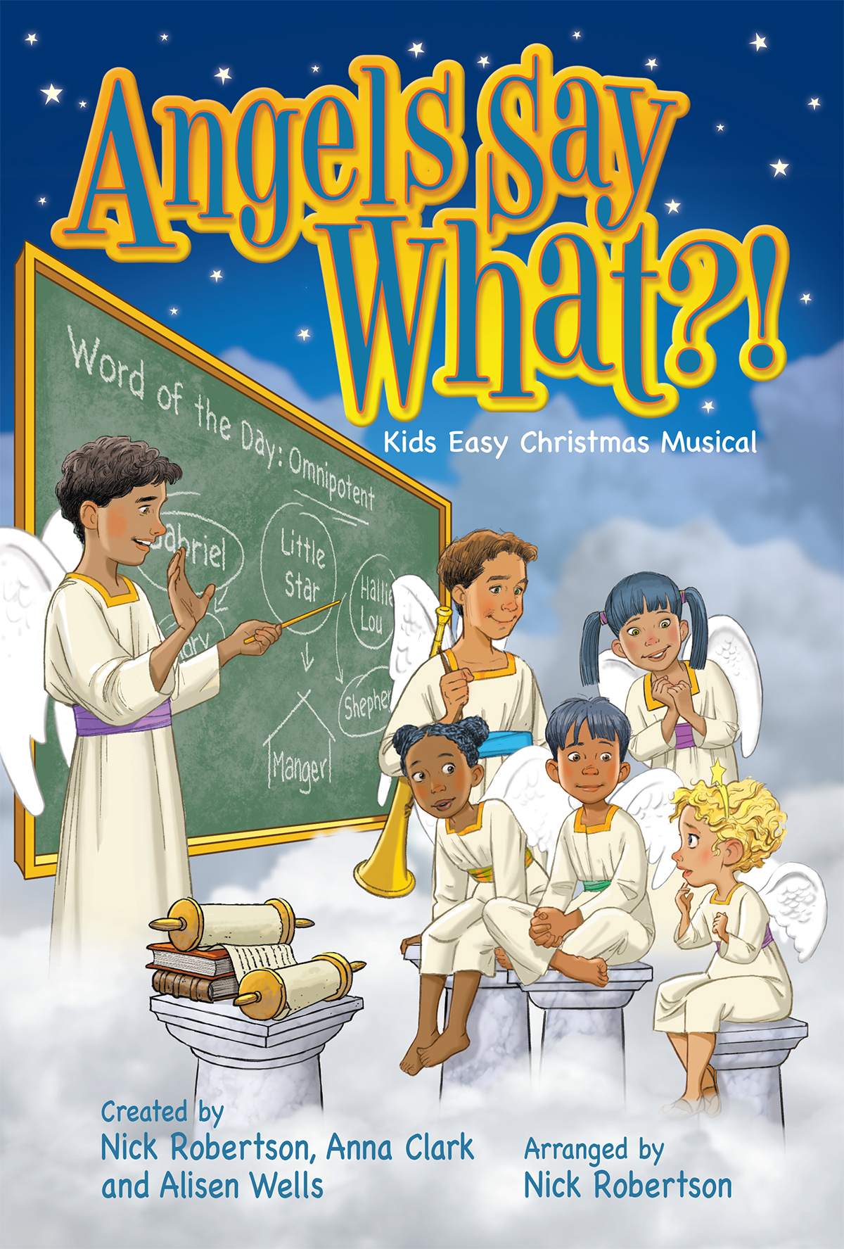 Nick Robertson : Angels Say What?! : Unison/2-Part : Songbook : 9780834185395