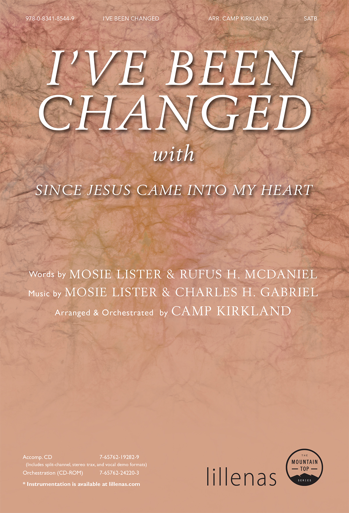 I've Been Changed with Since Jesus Came into My Heart