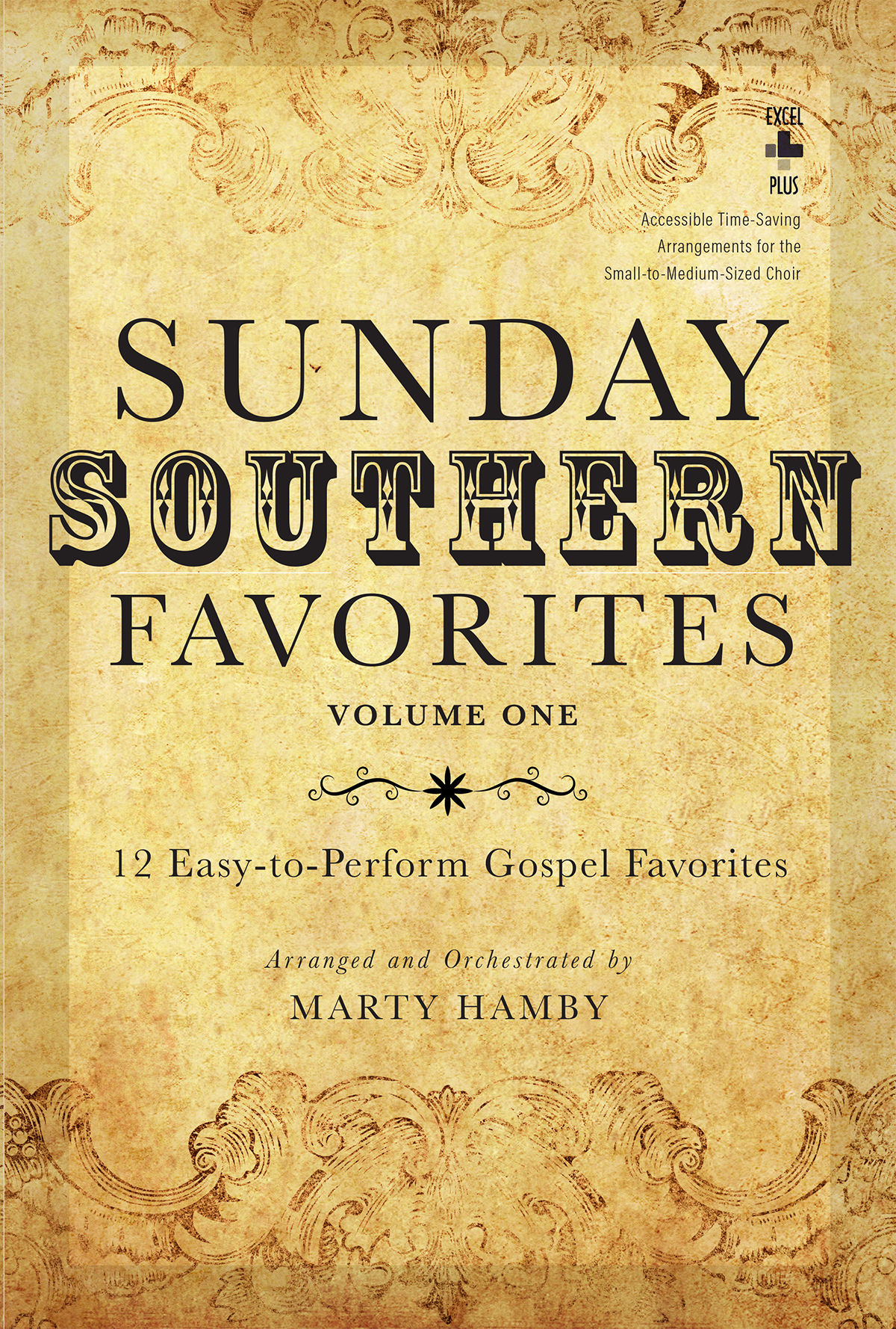 Sunday Southern Favorites, Volume 1