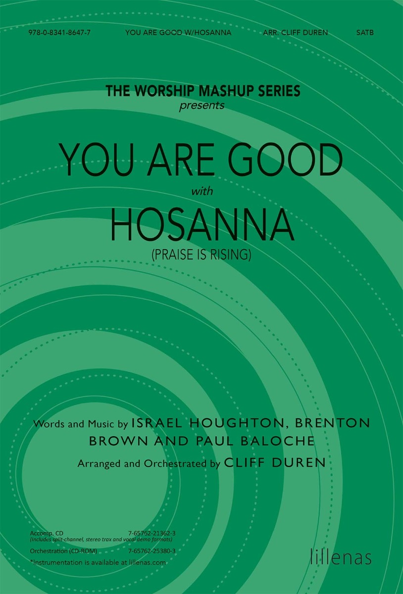 You Are Good with Hosanna (Praise Is Rising)