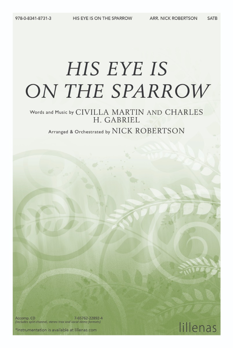 His Eye Is on the Sparrow