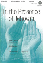 In the Presence Of Jehovah