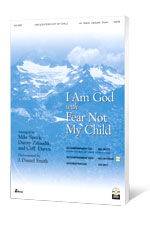 I Am God with Fear Not My Child