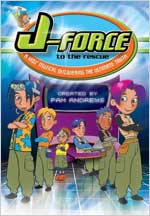 J-Force to the Rescue