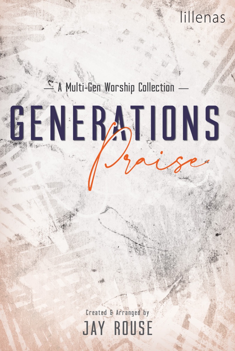 Generations Praise