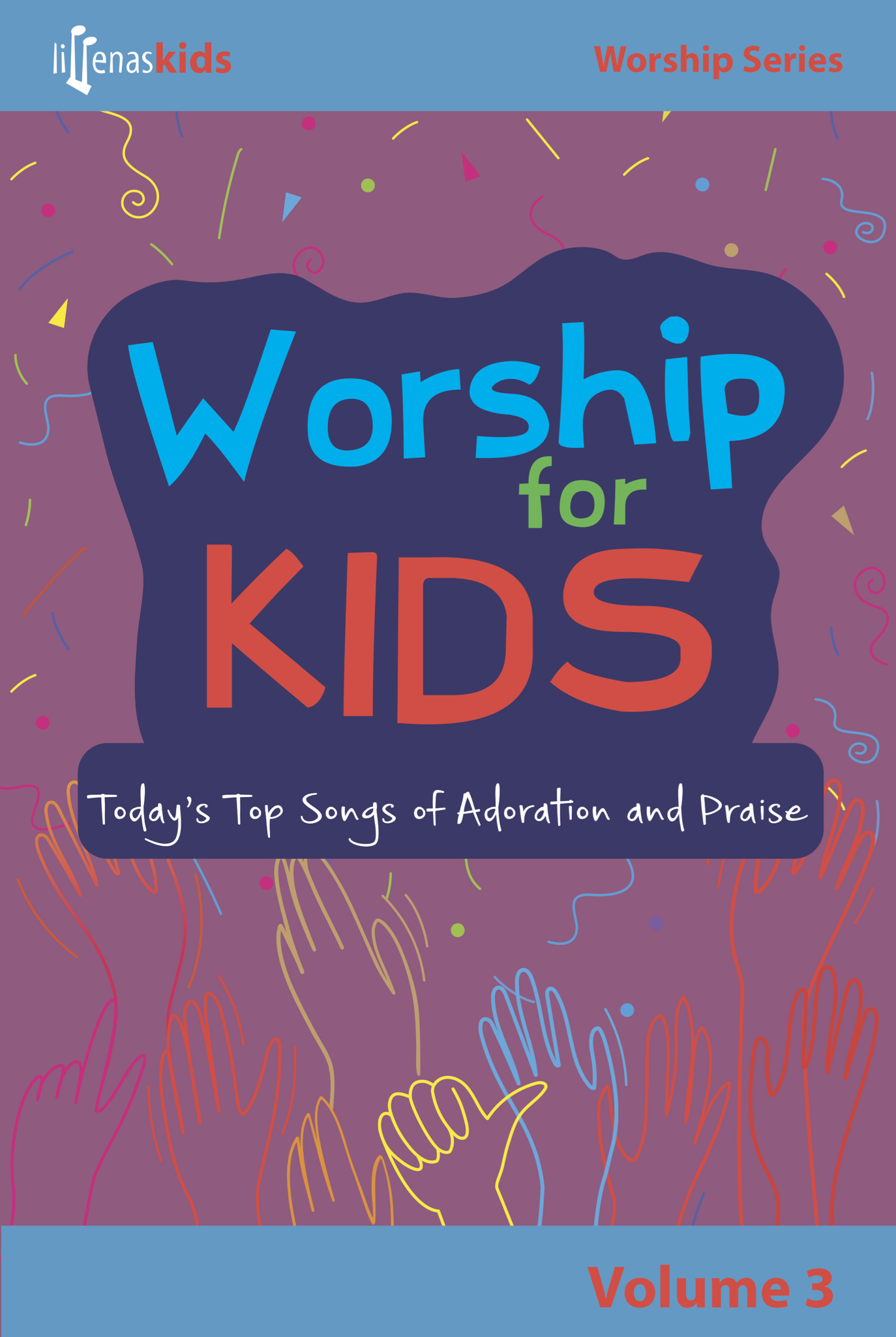 Worship for Kids Volume 3 Cover